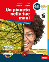 Un pianeta nelle tue mani. Con e-book. Con espansione online. Vol. 2