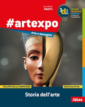 #artexpo: storia dell'arte-Linguaggio visivo-Catalogo dei capolavori. Per la Scuola media. per accesso online - Annibale Pinotti - Libro Atlas 2019 | Libraccio.it