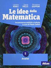 Le idee della matematica. Con e-book. Con espansione online. Vol. 3: Analisi