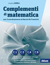 Complementi di matematica. ModulI C1-C3-C4-C9. Con e-book. Con espansione online