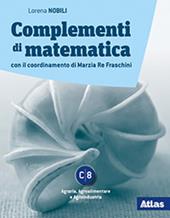 Complementi di matematica. Modulo C8. Con e-book. Con espansione online