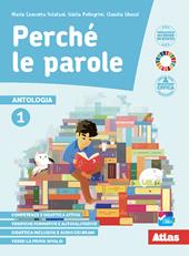 Perché le parole. Con e-book. Con espansione online. Vol. 1