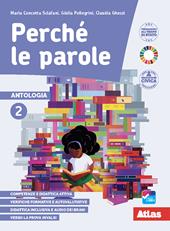 Perché le parole. Con e-book. Con espansione online. Vol. 2
