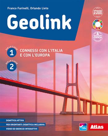 Geolink. Connessi con l'Italia e con l'Europa, Atlante e Le regioni italiane. Per la Scuola media. Vol. 1-2 - Franco Farinelli, Orlando Lieto - Libro Atlas 2021 | Libraccio.it