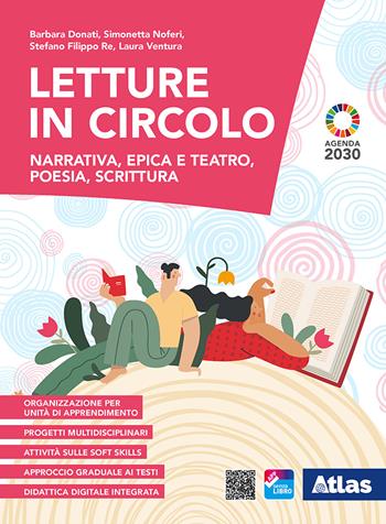 Letture in circolo. Con Laboratorio di lingua italiana. Per le Scuole superiori. - Barbara Donati, Simonetta Noferi, Stefano Filippo Re - Libro Atlas 2021 | Libraccio.it