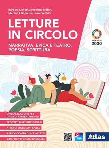 Letture in circolo. Con Laboratorio di lingua italiana. Con ebook. Con espansione online - Barbara Donati, Simonetta Noferi, Stefano Filippo Re - Libro Atlas 2021 | Libraccio.it