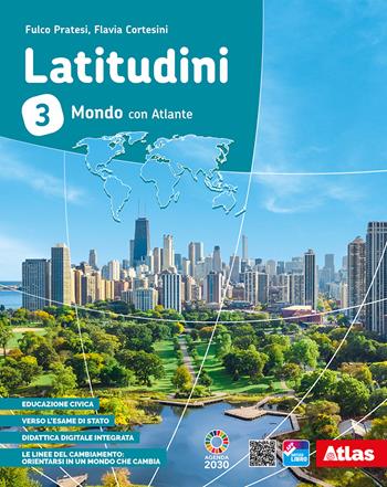 Latitudini. Mondo. Con Atlante. Per la Scuola media. Vol. 3 - Fulco Pratesi, Flavia Cortesini - Libro Atlas 2021 | Libraccio.it
