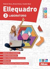 Ellequadro. Laboratorio. Per la Scuola media. Con e-book. Con espansione online. Vol. 3