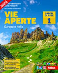 Vie aperte. Saperi di base. Per la Scuola media. Vol. 1: Europa e Italia - Eleonora Belingheri, Giulia Pellegrini - Libro Atlas 2024 | Libraccio.it