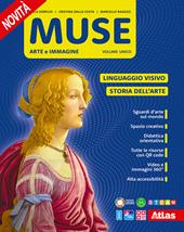 Muse. Storia dell'arte. Linguaggio visivo. Con e-book Laboratorio creativo. Con espansione online