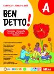Ben detto! Per la Scuola media. Vol. A: Morfologia e Sintassi - Gianni Gentile, Luigi Ronga, Giulia Digo - Libro Atlas 2023 | Libraccio.it