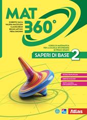 Mat 360. Saperi di base. Per la Scuola media. Con e-book. Con espansione online. Vol. 2