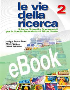 LE VIE DELLA RICERCA 2 - SERENO REGIS LUCIANA, SCAIONI UGO, STEFANI MARINA | Libraccio.it