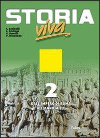 STORIA VIVA 2 - ZANINELLI SERGIO, CRISTIANI CLAUDIO, BONELLI GIOVANNA | Libraccio.it