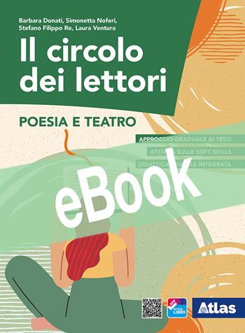 IL CIRCOLO DEI LETTORI - POESIA E TEATRO - DONATI BARBARA, NOFERI SIMONETTA, RE STEFANO FILIPPO | Libraccio.it