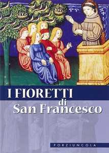 Image of I fioretti di san Francesco. Nuova ediz.