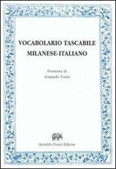 Vocabolario tascabile milanese-italiano per le arti e mestieri (rist. anast. Milano, 1847)