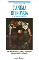 L' anima ritrovata e le sue meraviglie