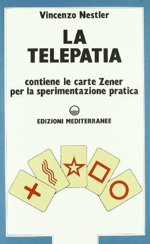La telepatia - Vincenzo Nestler - Libro Edizioni Mediterranee 1983, Esoterismo, medianità, parapsicologia | Libraccio.it