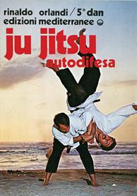 Ju-jitsu autodifesa - Rinaldo Orlandi - Libro Edizioni Mediterranee 1983, Arti marziali | Libraccio.it