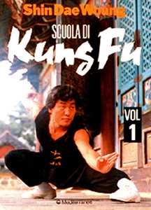 Image of Scuola di kung fu. Vol. 1