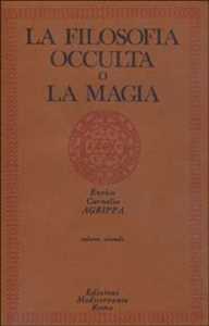 Image of La filosofia occulta o La magia. Vol. 2: magia celeste, la magia ...