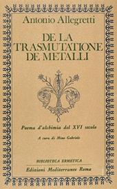 De la trasmutatione de metalli