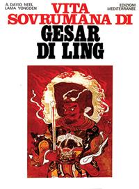 Vita sovrumana di Gesar di Ling - Alexandra David-Néel - Libro Edizioni Mediterranee 1990, Orizzonti dello spirito | Libraccio.it