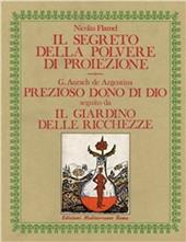 Il segreto della polvere di proiezione-Prezioso dono di Dio. Il giardino delle ricchezze