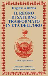 Il regno di Saturno trasformato in età dell'oro