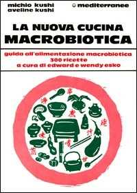 Image of La nuova cucina macrobiotica