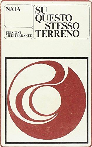Su questo stesso terreno - Nata - Libro Edizioni Mediterranee 1983, Yoga, zen, meditazione | Libraccio.it
