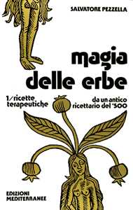 Image of Magia delle erbe. Vol. 1: Ricette terapeutiche