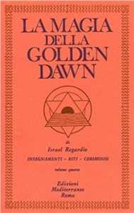 Image of La magia della Golden Dawn. Vol. 4