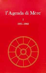 L'agenda di Mère. Vol. 1 - Satprem - Libro Edizioni Mediterranee 1987, Yoga, zen, meditazione | Libraccio.it