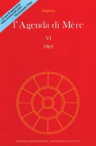 L'agenda di Mère. Vol. 6 - Satprem - Libro Edizioni Mediterranee 1990, Yoga, zen, meditazione | Libraccio.it