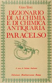 Dizionario di alchimia e di chimica antiquaria. Paracelso