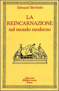 Image of La reincarnazione. Vol. 2: Nel mondo moderno.