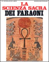 La scienza sacra dei faraoni