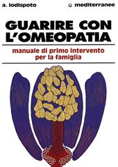 Guarire con l'omeopatia