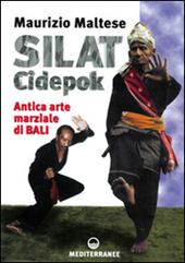 Silat cidepok. Antica arte marziale di Bali