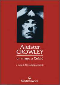Image of Aleister Crowley: un mago a Cefalù