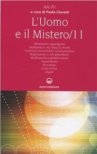 L' uomo e il mistero. Vol. 11  - Libro Edizioni Mediterranee 2003, Esoterismo | Libraccio.it
