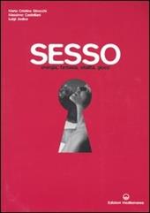 Sesso. Energia, fantasia, vitalità, gioco