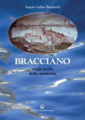 Bracciano. Negli occhi della memoria