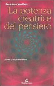 Image of La potenza creatrice del pensiero