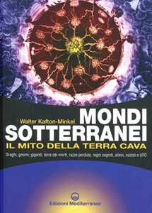 Image of Mondi sotterranei e il mito della terra cava