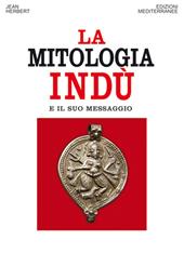 La mitologia indù e il suo messaggio