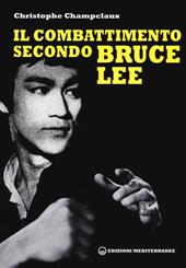 Il combattimento secondo Bruce Lee