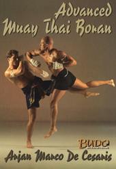 Advanced Muay Thai Boran. Ediz. inglese